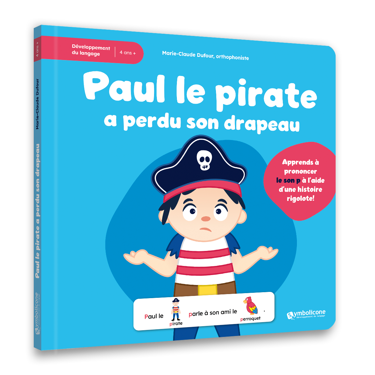 Couverture du livre « Paul le pirate a perdu son drapeau »
