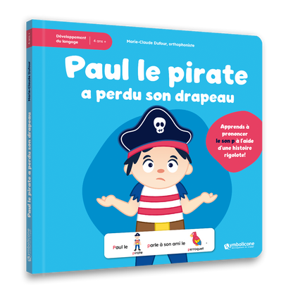 Couverture du livre « Paul le pirate a perdu son drapeau »